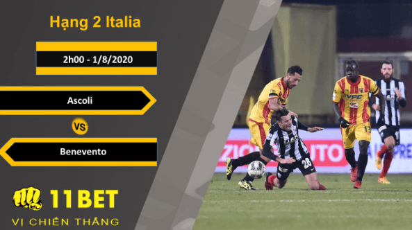11BET Soi kèo Ascoli vs Benevento, 2h00, 1/8/2020