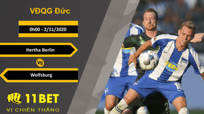11BET Soi kèo Hertha Berlin vs Wolfsburg, 0h00, 2/11/2020