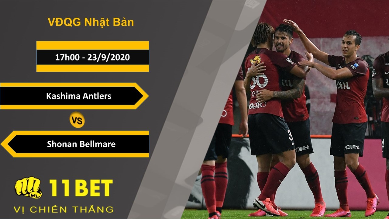 11BET Soi kèo Kashima Antlers vs Shonan Bellmare, 17h00, 23/9/2020
