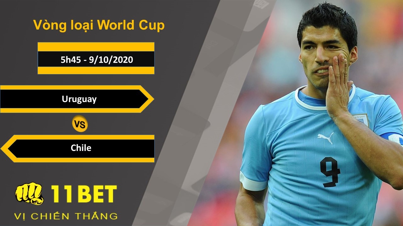 11BET Soi kèo Uruguay vs Chile, 5h45, 9/10/2020