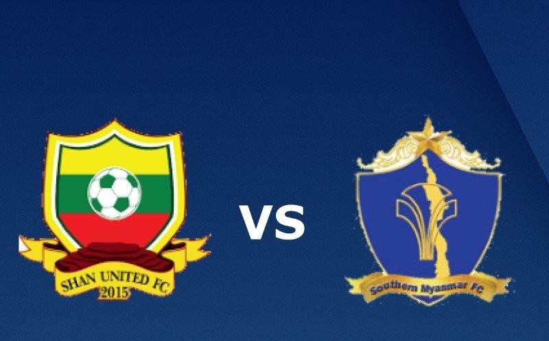 11BET Soi kèo Shan United vs Southern Myanmar - 16h30 24/03/2020