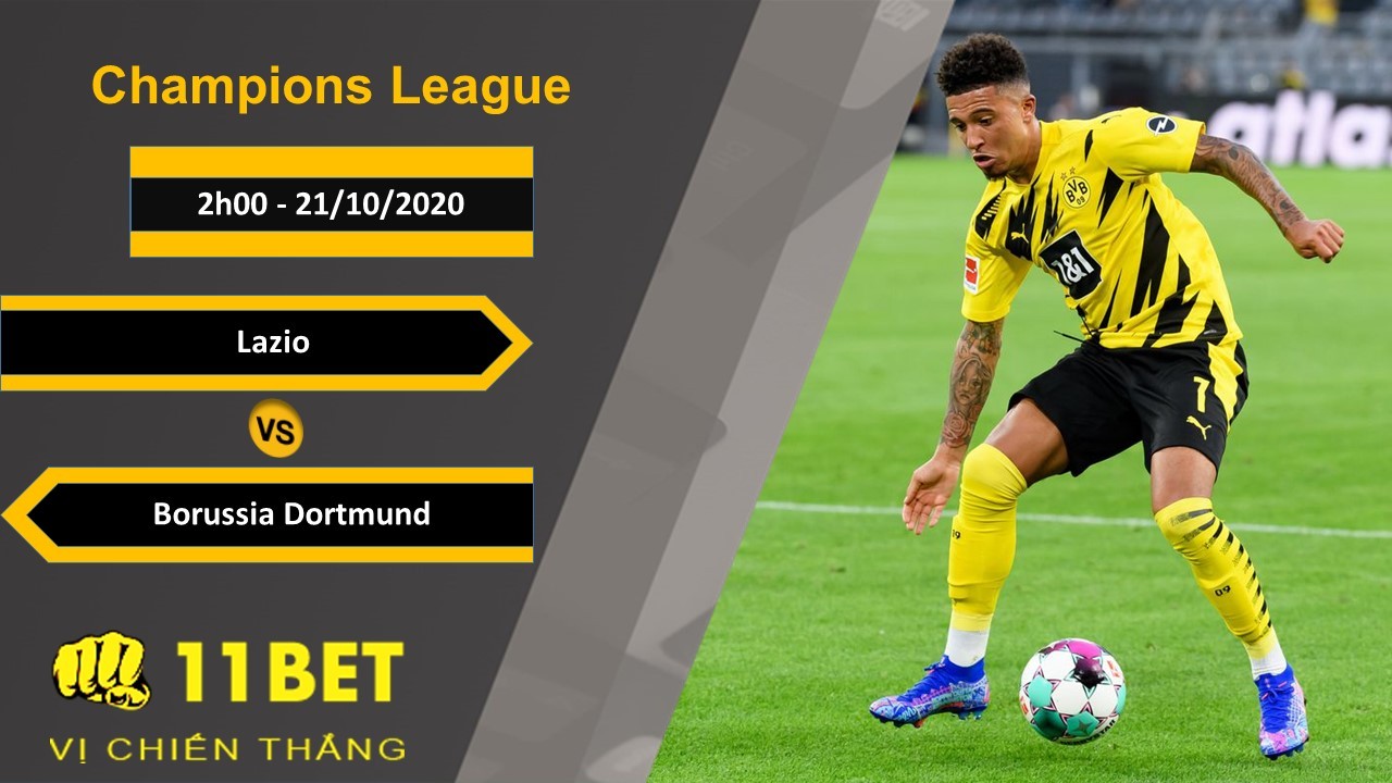 11BET Soi kèo Lazio vs Borussia Dortmund, 2h00, 21/10/2020