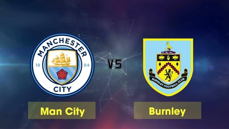 11BET Soi kèo Manchester City vs Burnley, 22h00 14/03/2020