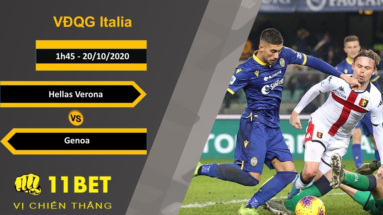 11BET Soi kèo Hellas Verona vs Genoa, 1h45, 20/10/2020