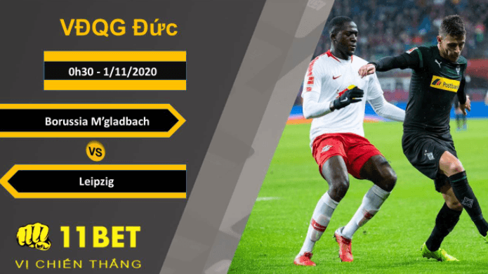 11BET Soi kèo Borussia M'gladbach vs Leipzig, 0h30, 1/11/2020