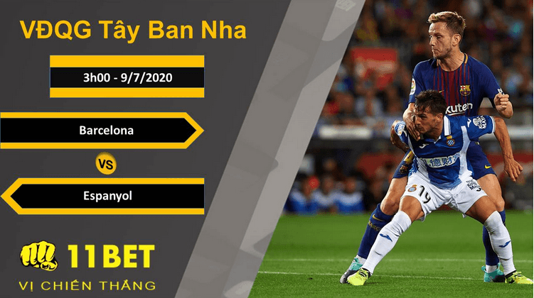 11BET Soi kèo Barcelona vs Espanyol, 3h00, 9/7/2020