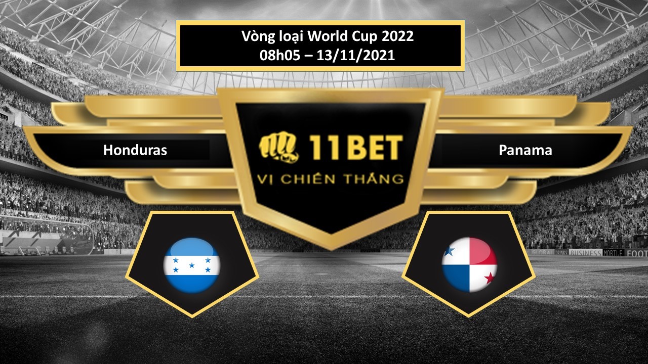 11BET Tip bóng đá Honduras vs Panama  ,  hôm nay 13/11/2021
