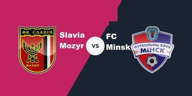 11BET Soi kèo Slavia Mozyr vs FC Minsk - 19h00 25/04/2020