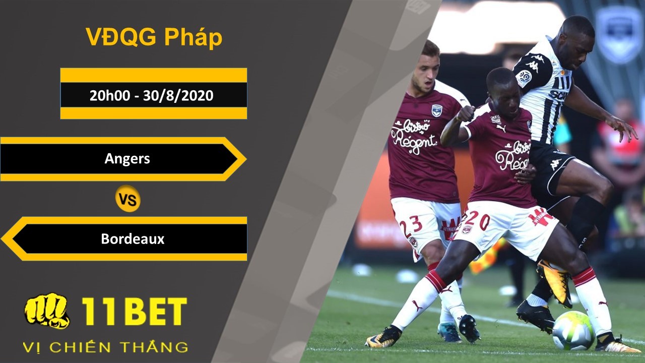 11BET Soi kèo Angers vs Bordeaux, 20h00, 30/8/2020