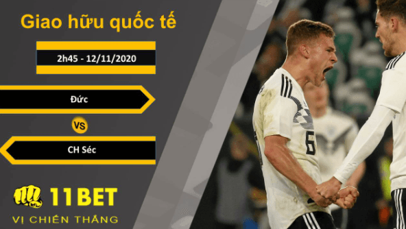 11BET Soi kèo Đức vs CH Séc, 2h45, 12/11/2020