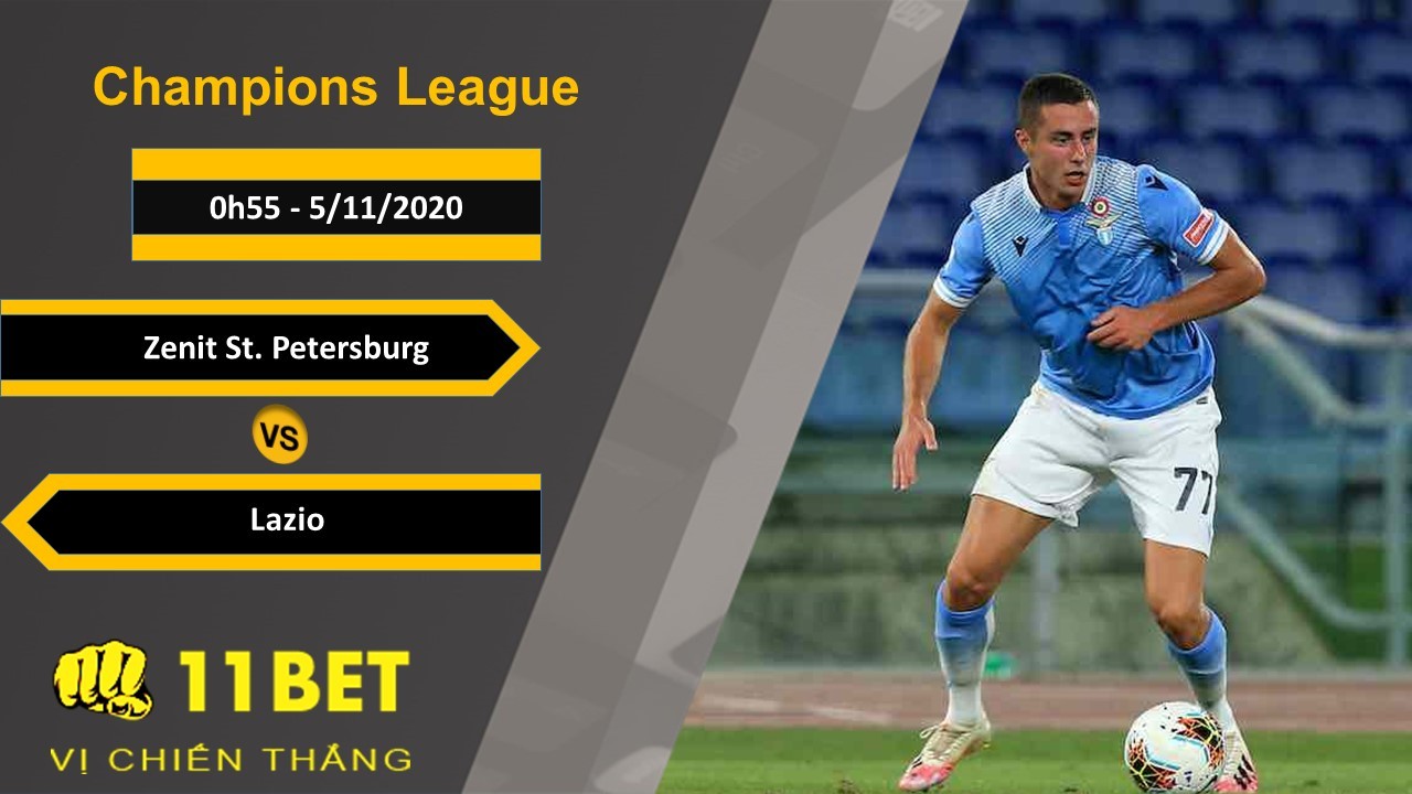 11BET Soi kèo Zenit St. Petersburg vs Lazio, 0h55, 5/11/2020