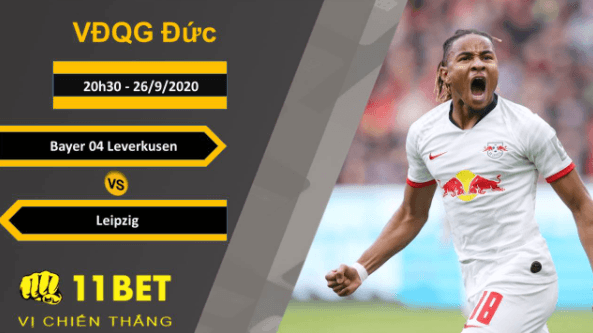 11BET Soi kèo Bayer 04 Leverkusen vs Leipzig, 20h30, 26/9/2020