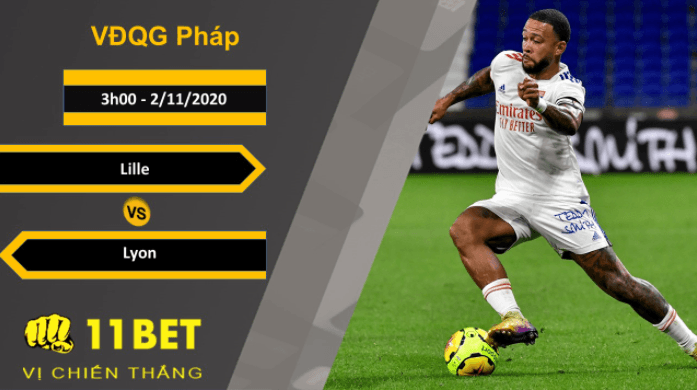 11BET Soi kèo Lille vs Lyon, 3h00, 2/11/2020