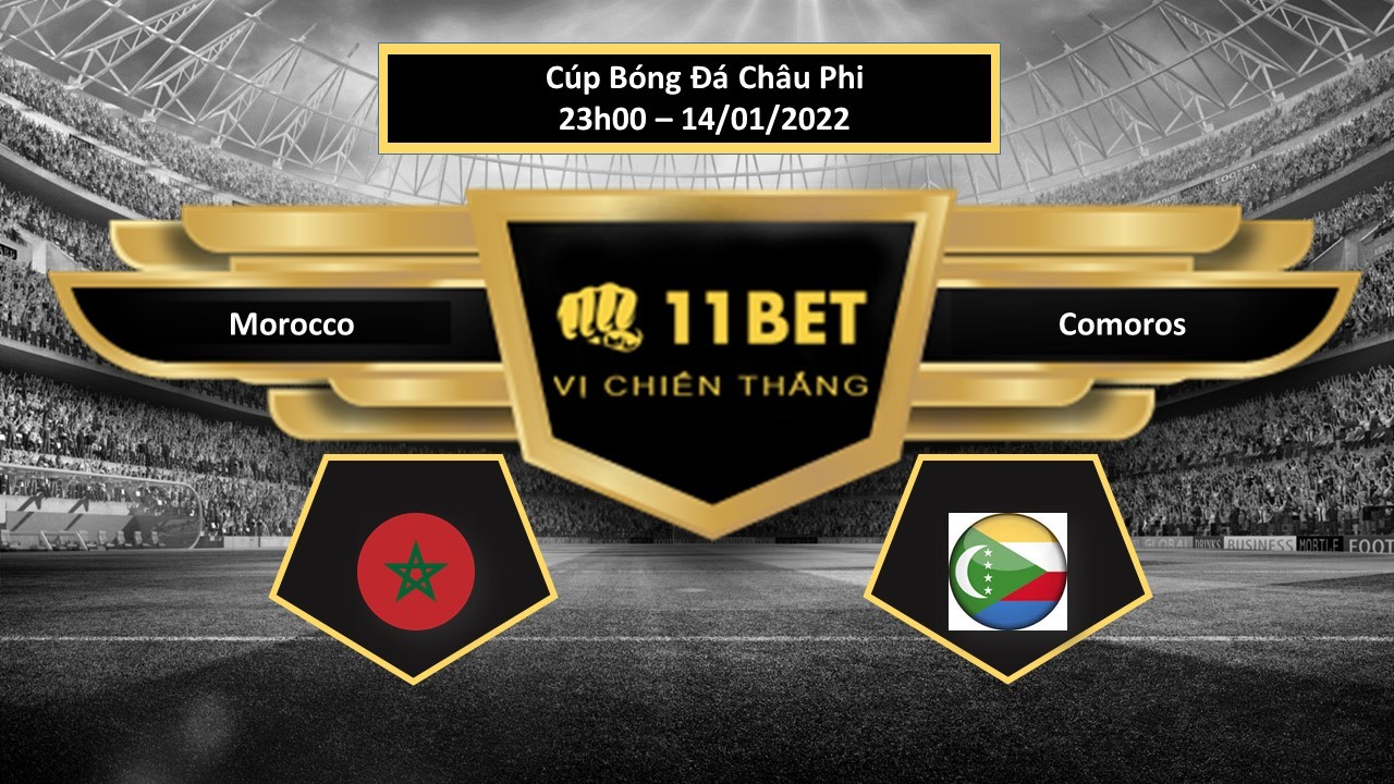 11BET Tip bóng đá  Morocco vs Comoros , hôm nay 14/01/2022