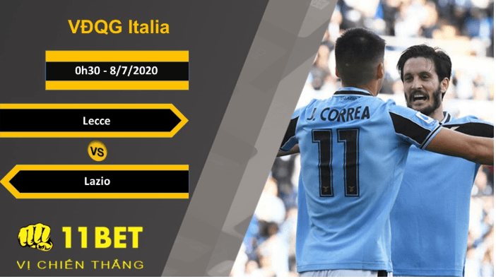 11BET Soi kèo Lecce vs Lazio, 0h30, 8/7/2020