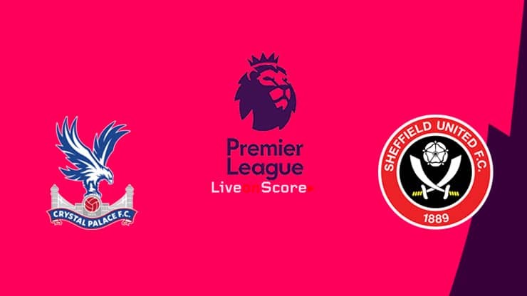 11BET Soi kèo Crystal Palace vs Sheffield United – hôm nay 01/02/2020