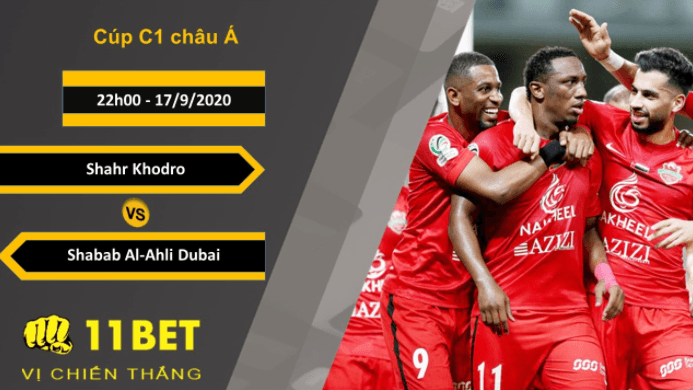 11BET Soi kèo Shahr Khodro vs Shabab Al-Ahli Dubai, 22h00, 17/9/2020