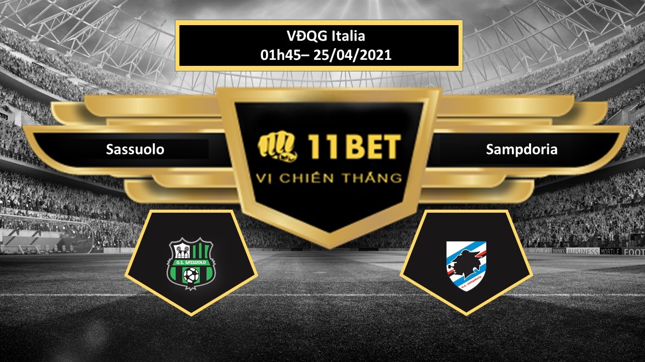11BET Tip bóng đá  Sassuolo vs Sampdoria , hôm nay 25/04/2021