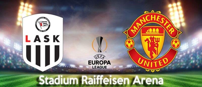 11BET Soi kèo LASK Linz vs Manchester United - 00h55 13/03/2020