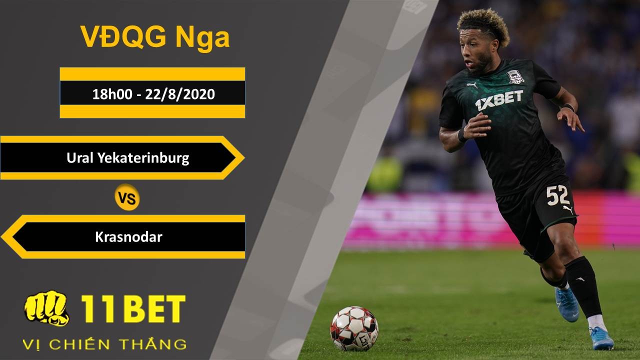 11BET Soi kèo Ural Yekaterinburg vs FC Krasnodar, 18h00, 22/8/2020