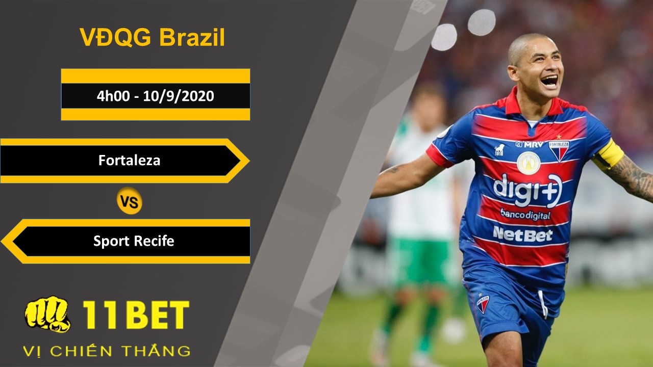 11BET Soi kèo Fortaleza vs Sport Recife, 4h00, 10/9/2020