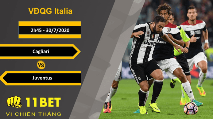 11BET Soi kèo Cagliari vs Juventus, 2h45, 30/7/2020