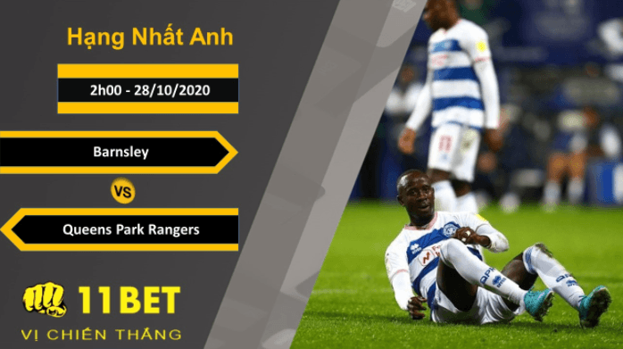 11BET Soi kèo Barnsley vs Queens Park Rangers, 2h00, 28/10/2020