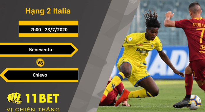 11BET Soi kèo Benevento vs Chievo, 2h00, 28/7/2020