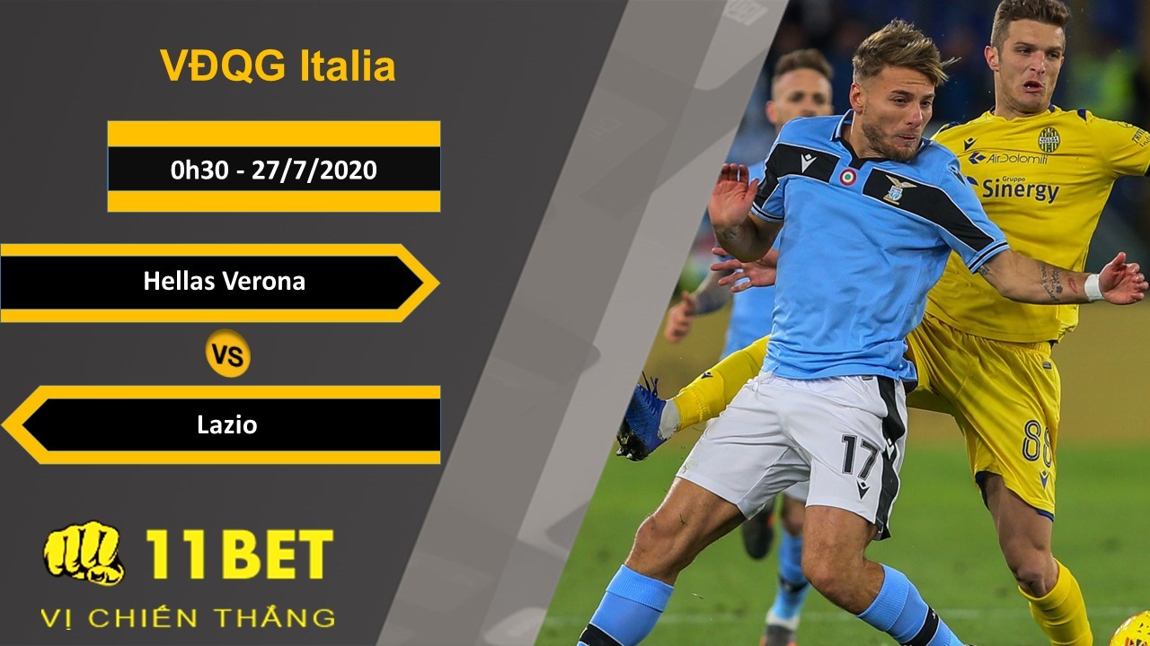 11BET Soi kèo Hellas Verona vs Lazio, 0h30, 27/7/2020