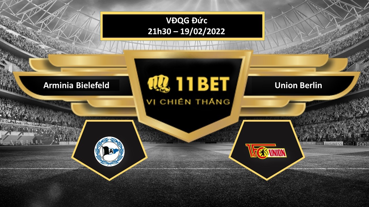 11BET Tip bóng đá  Arminia Bielefeld vs Union Berlin , hôm nay 19/02/2022