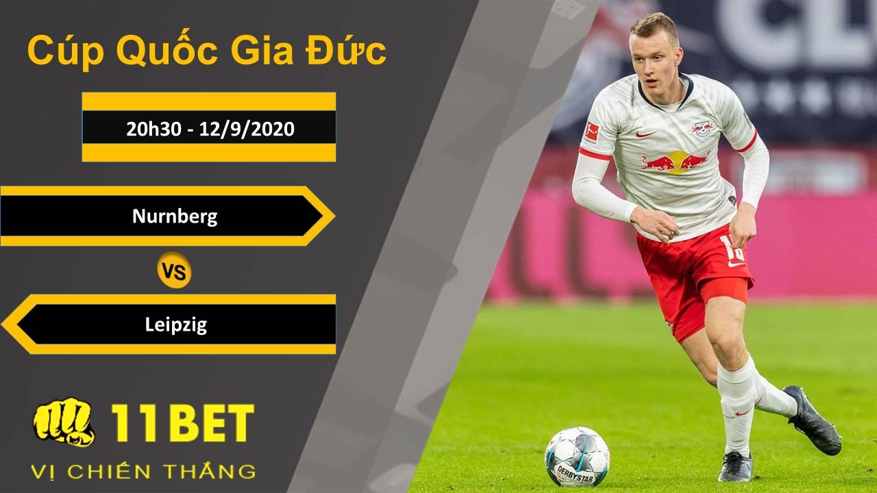 11BET Soi kèo Nurnberg vs Leipzig, 20h30, 12/9/2020