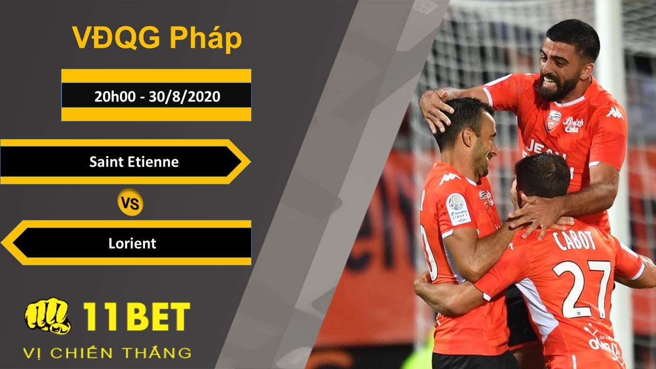 11BET Soi kèo Saint Etienne vs Lorient, 20h00, 30/8/2020