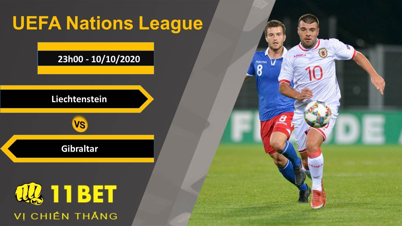 11BET Soi kèo Liechtenstein vs Gibraltar, 23h00, 10/10/2020