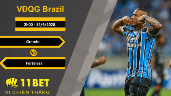 11BET Soi kèo Gremio vs Fortaleza, 2h00, 14/9/2020