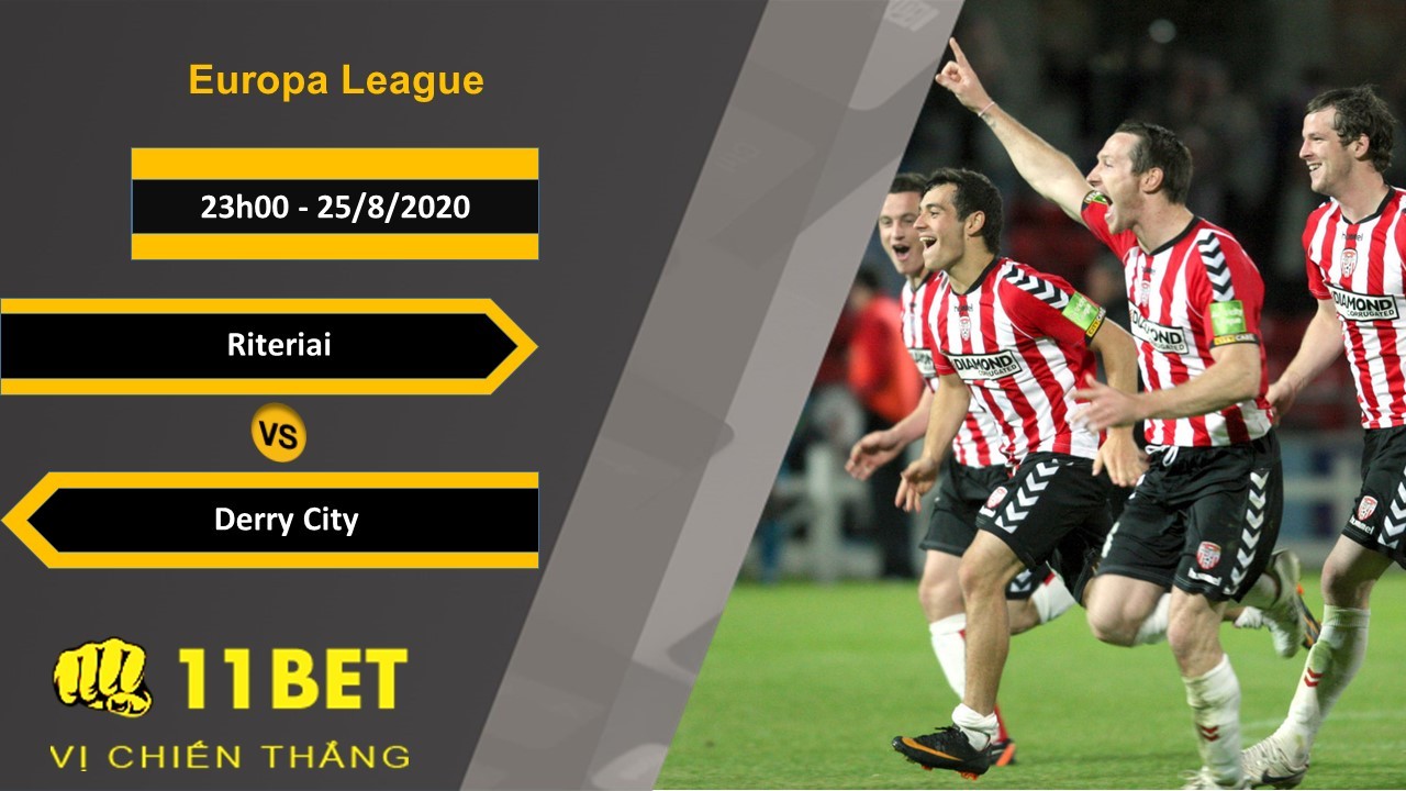 11BET Soi kèo Riteriai vs Derry City, 23h00, 25/8/2020