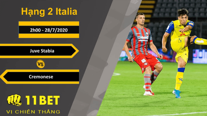 11BET Soi kèo Juve Stabia vs Cremonese, 2h00, 28/7/2020