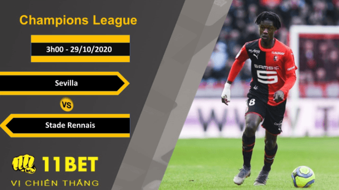 11BET Soi kèo Sevilla vs Stade Rennais, 3h00, 29/10/2020