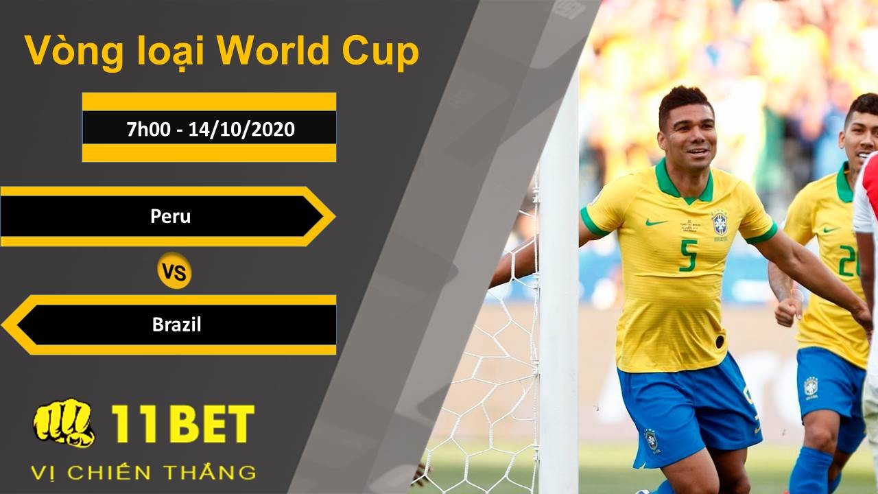 11BET Soi kèo Peru vs Brazil, 7h00, 14/10/2020