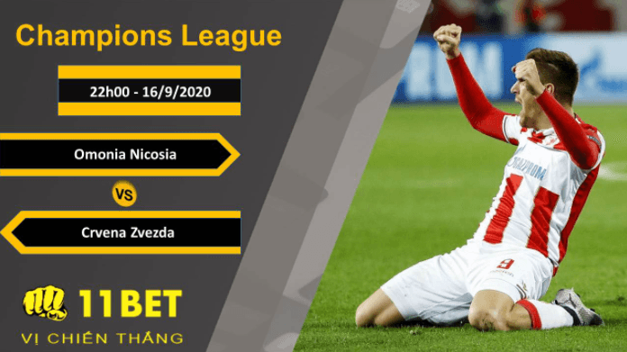 11BET Soi kèo Omonia Nicosia vs Crvena Zvezda, 22h00, 16/9/2020