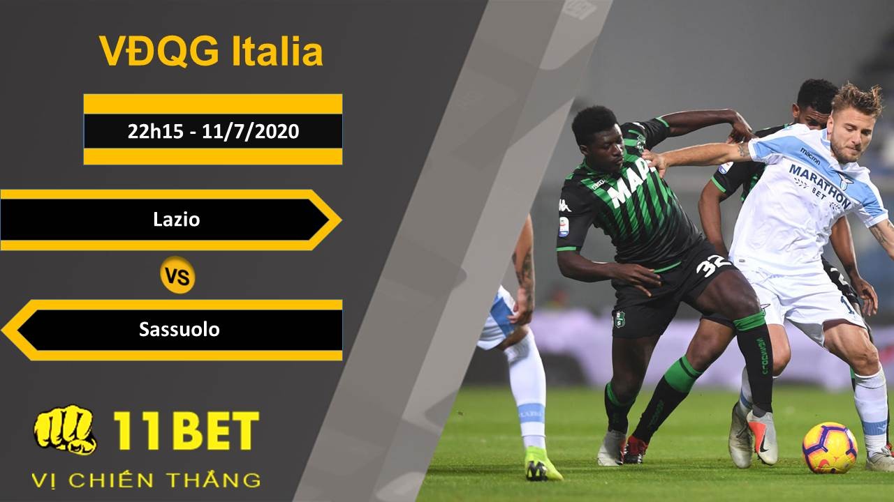11BET Soi kèo Lazio vs Sassuolo, 22h15, 11/7/2020