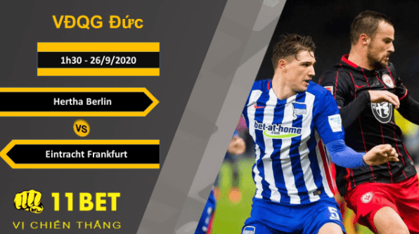 11BET Soi kèo Hertha Berlin vs Eintracht Frankfurt, 1h30, 26/9/2020
