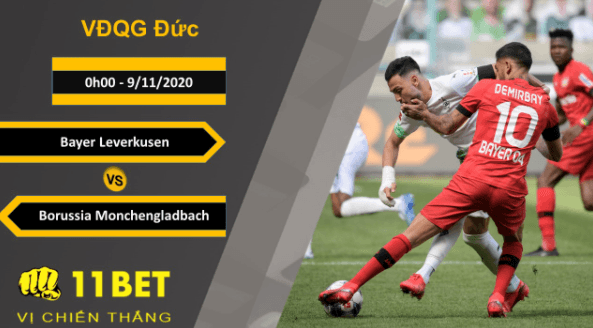 11BET Soi kèo Bayer Leverkusen vs Borussia Monchengladbach, 0h00, 9/11/2020