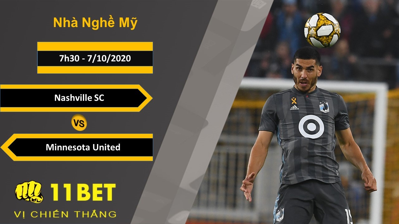 11BET Soi kèo Nashville SC vs Minnesota United, 7h30, 7/10/2020