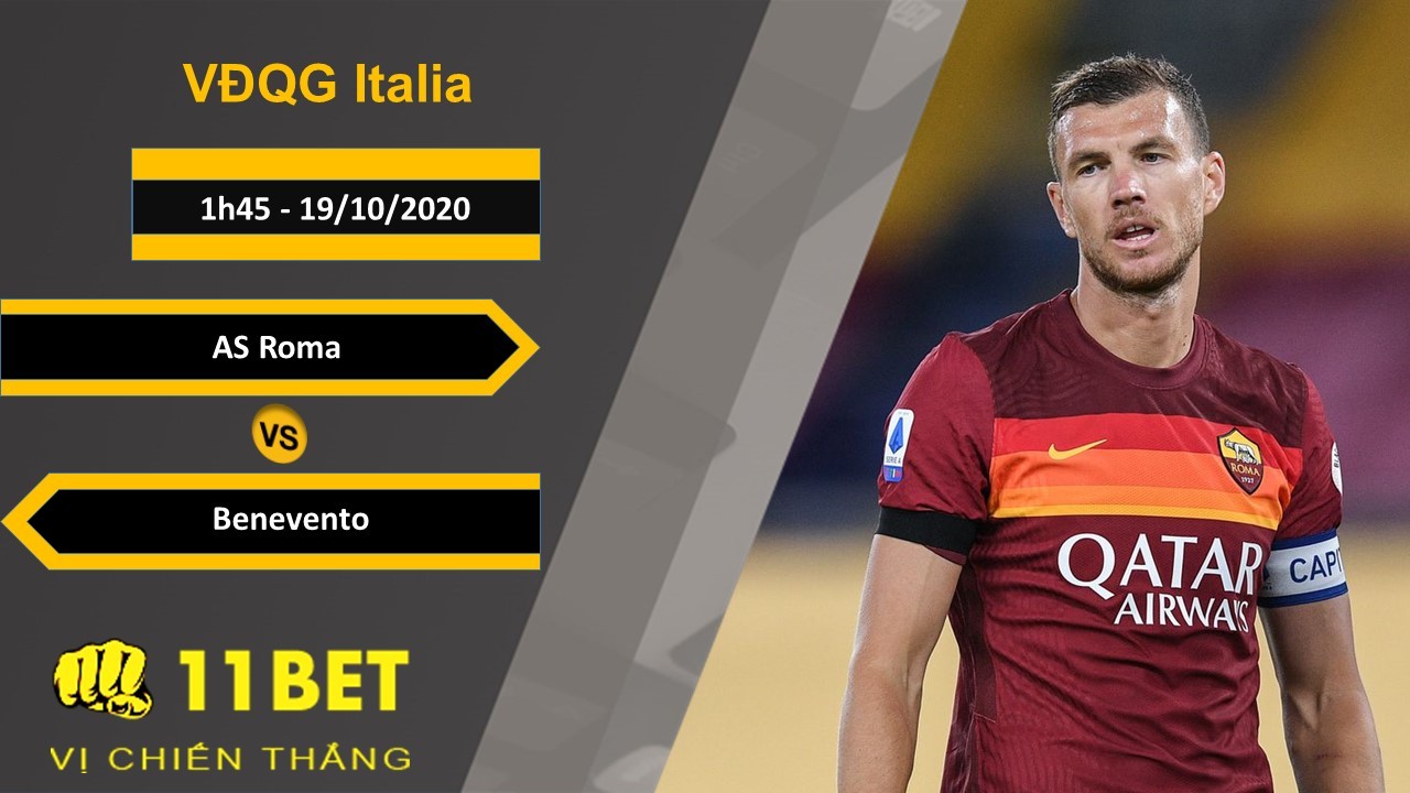 11BET Soi kèo AS Roma vs Benevento, 1h45, 19/10/2020
