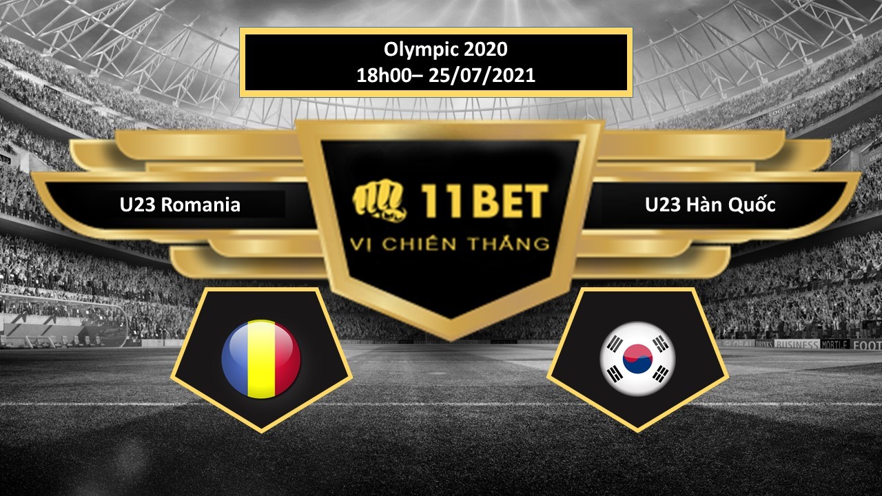 11BET Tip bóng đá U23 Romania vs U23 Hàn Quốc , hôm nay 25/07/2021