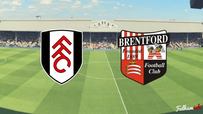 11BET Soi kèo Fulham vs Brentford - 2h45 14/03/2020