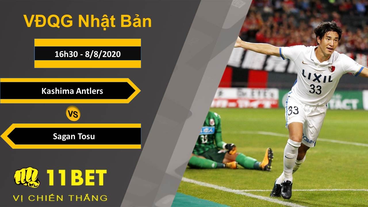 11BET Soi kèo Kashima Antlers vs Sagan Tosu, 16h30, 8/8/2020
