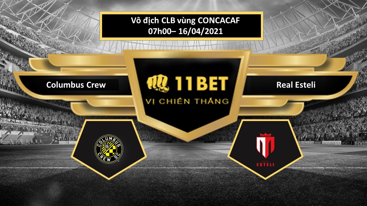11BET Tip bóng đá Columbus Crew vs Real Esteli , hôm nay 16/04/2021