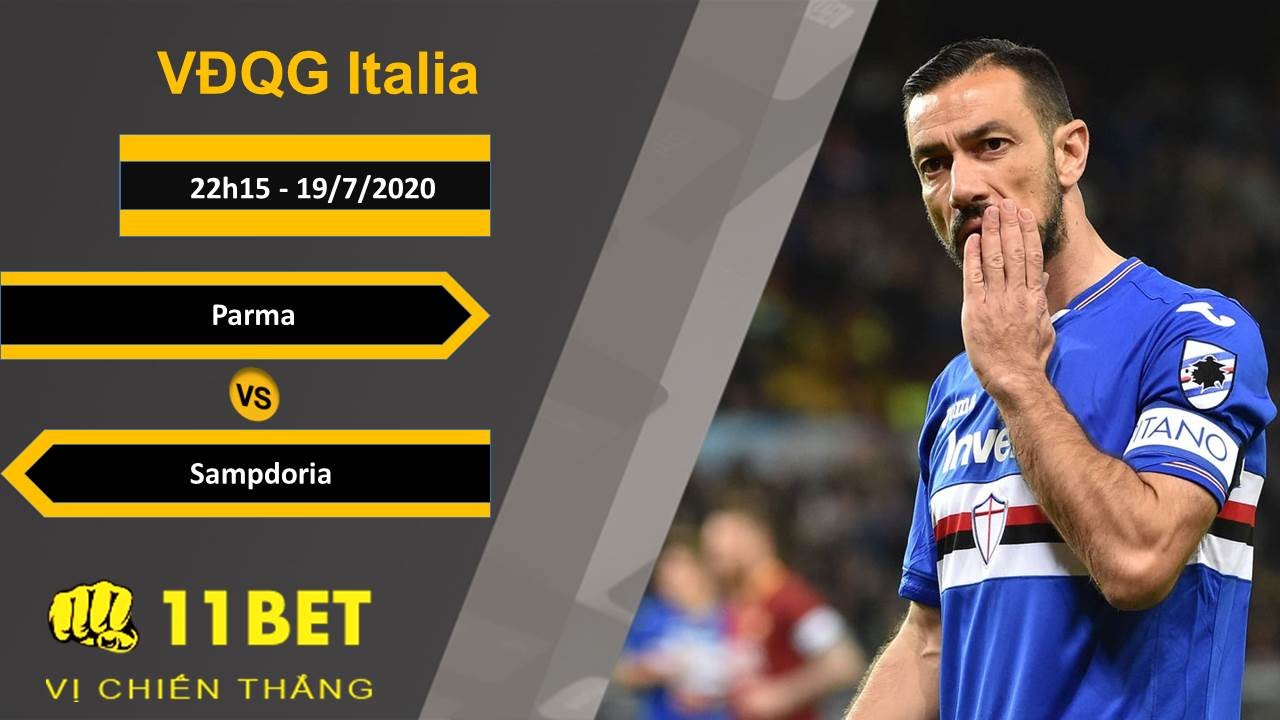 11BET Soi kèo Parma vs Sampdoria , 22h15 ngày 19/07/2020