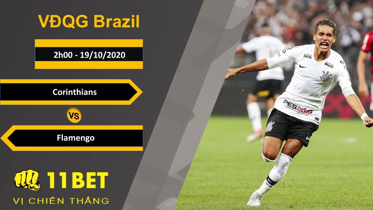 11BET Soi kèo Corinthians vs Flamengo, 2h00, 19/10/2020